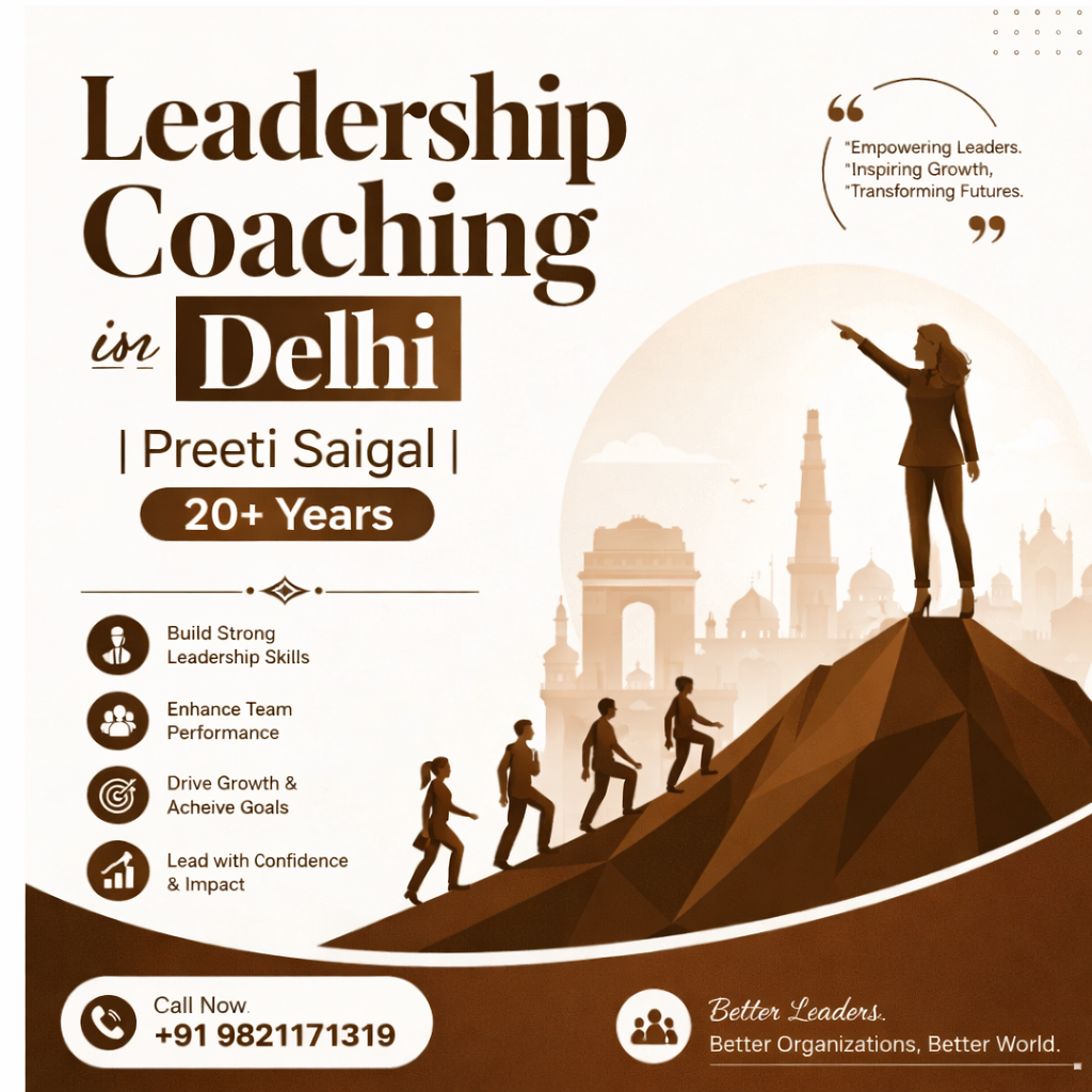 Leadership Coaching in Delhi | Preeti Saigal | 20+ Years