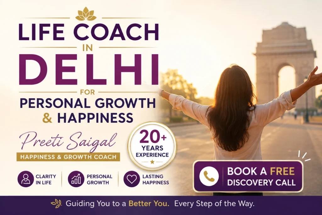 Life Coach in Delhi for Personal Growth & Happiness