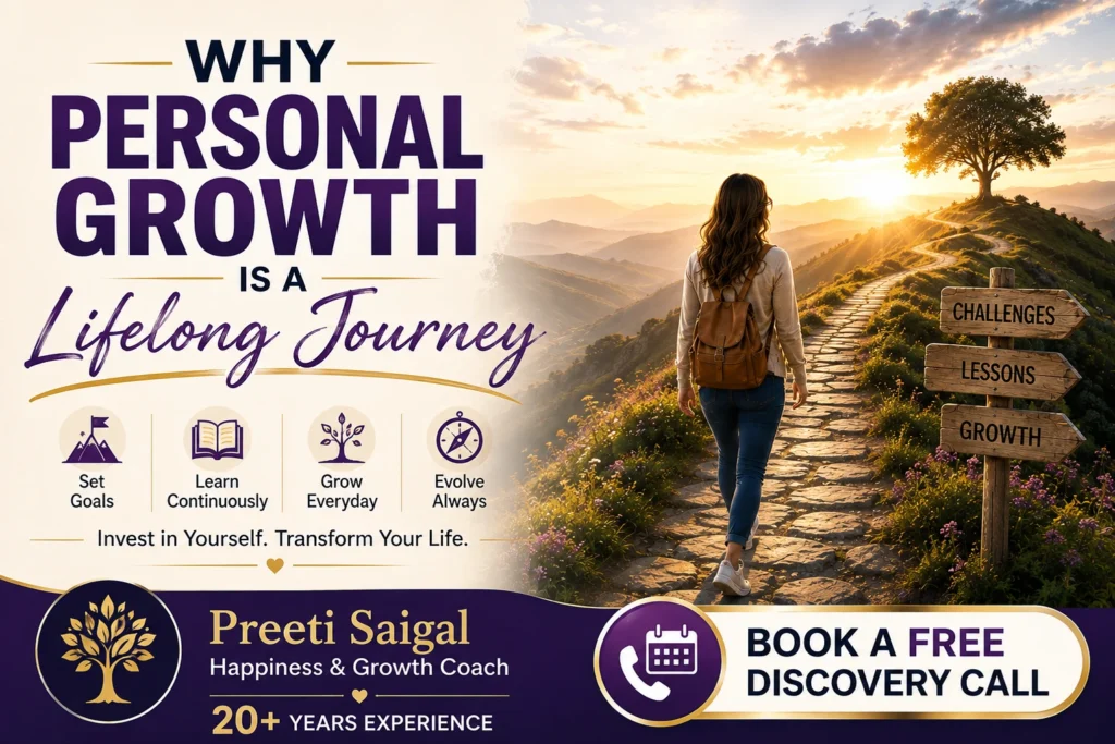 Why Personal Growth Is a Lifelong Journey